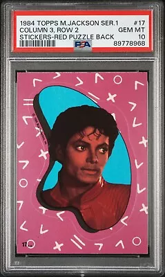 1984 Topps Michael Jackson Series 1 #17 RC PSA 10 GEM MT Sticker Thriller Pop 3 • $799