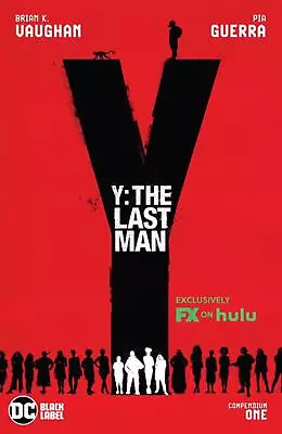 Y The Last Man Compendium Vol 01 TV TIE IN COVER • $100