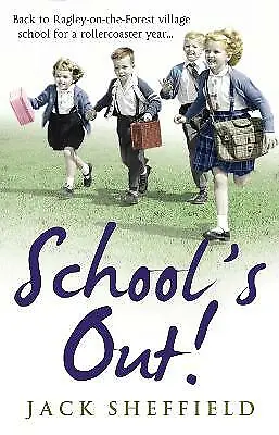 School's Out! Jack Sheffield (Paperback) NEW BOOK • £6.95