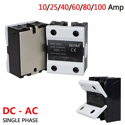 3-32VDC To 24-480VAC Solid State Relays 10/25/40/60/80/100 Amp Single-phase SSR • $61.49