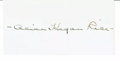 American Novelist ALICE HEGAN RICE - AUTOGRAPH - Mrs. Wiggs Of The Cabbage Patch • $10