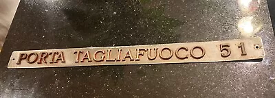 Original Vintage Sign Italian Italy - Porta Tagliafuoco 51 -fire Door -nautical? • $137.99