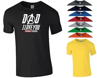 Dad I Love You 3000 T Shirt Funny Daddy Father's Day Birthday Gift Men Tee Top • £9.99