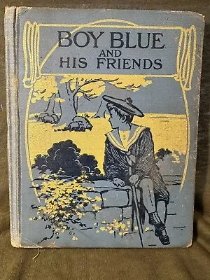 Boy Blue And His Friends Book Etta Austin & Mary Frances Blaisdell (1922) • $11