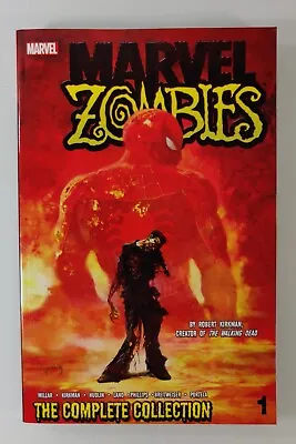 Marvel Zombies : The Complete Collection Volume 1 By Robert Kirkman (2013 TPB) • $29.99