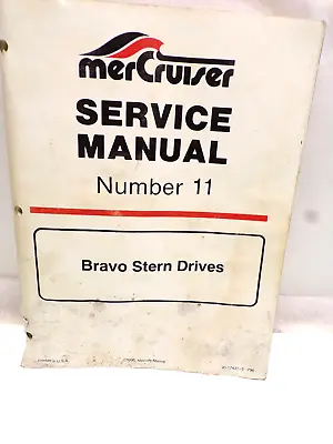 Used Mercruiser Service Manual Number 11 Bravo Stern Drive Unit 90-17431-3 • $8.77