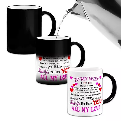 To My Wife I Love You More Today Than I Have ..Novelty Heat Colour Changing Mug  • £9.99