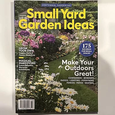 Small Yard Garden Ideas Magazine Grow Your Own Veggies Herbs 2023 • $9.49