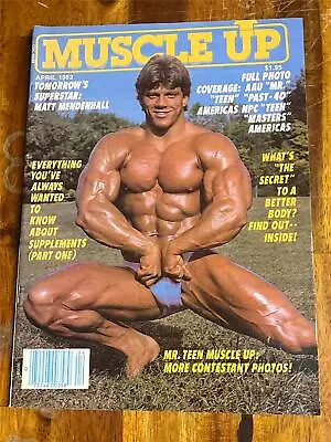 MUSCLE UP Bodybuilding Muscle Magazine MATT MENDENHALL 4-83 • $24.99