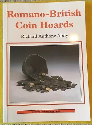 Romano-British Coin Hoards Book By Richard Abdy. Metal Detecting • £4.99