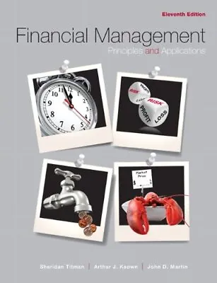 $32.75 • Buy FINANCIAL MANAGEMENT: PRINCIPLES AND APPLICATIONS (11TH By Sheridan Titman NEW