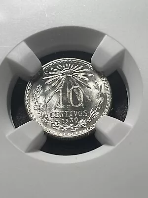 1930M Mexico 10 Centavos NGC MS66 • $95