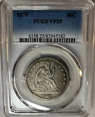 Nice 1878 Liberty Seated Silver Half Dollar  Pcgs Vf-25 Tougher Date • $219.95