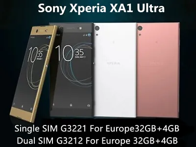 Sony Xperia XA1 Ultra G3221 G3212 32GB 4GB Unlocked Smartphone - New Unopened • $185.56