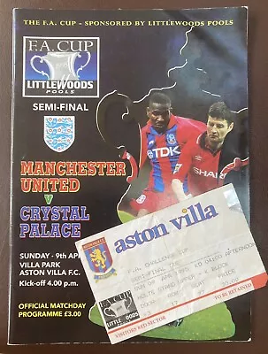 £0.99 • Buy Manchester United V Crystal Palace FA Cup Semi Final With TICKET @ Villa Park 95