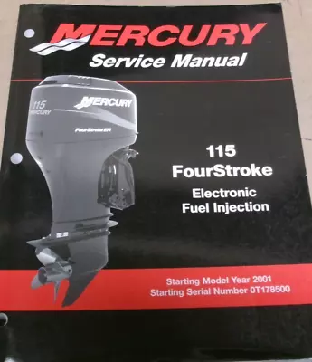 OEM  MERCURY OUTBOARD SERVICE MANUAL For HP 115 4-T EFI 90-881980R02 • $34.99