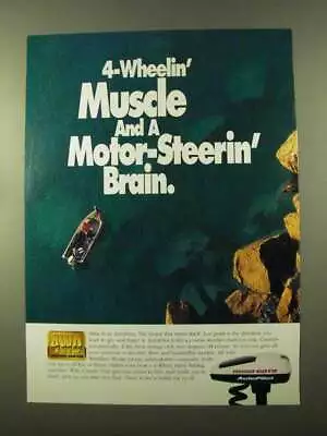 1994 Minn Kota AutoPilot Motor Ad - 4-Wheelin' Muscle • $19.99