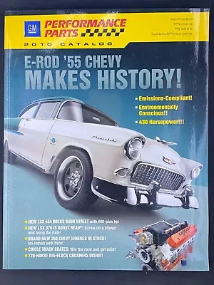 GM Performance Parts Vehicle Performance Catalog 2010 1955 Chevy E Rod • $19.90