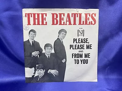 THE BEATLES US 45 VEE JAY VJ 581 Please Please Me From Me To You Picture Sleeve! • $249.95