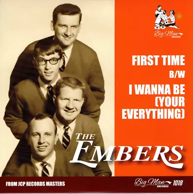 THE EMBERS First Time / I Wanna Be...- New Northern Soul 45 (Big Man) 7  *Listen • £21.99