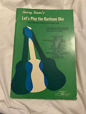 Let's Play The Baritone Uke By Harry Reser Ukulele Music Method Book 64 Pages • $12