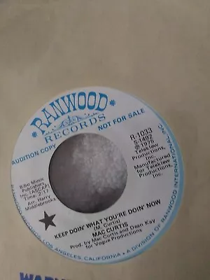 Mac Curtis Keep Doin' What You're Doin' Now 45 Audition Promo • $30