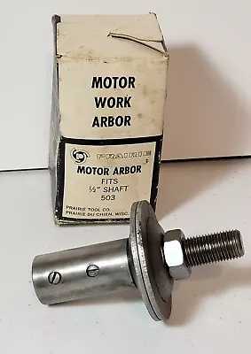 Vtg New Prairie Model 503 Motor Work Arbor 1/2 -20 Fits 1/2  Shaft Made In Usa! • $18