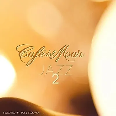 Various Artists : Cafe Del Mar Jazz 2 CD***NEW*** FREE Shipping Save £s • £2.23