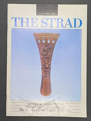 The Strad Magazine - July 1984 - Napoleonic Violin Fittings  • $9.95