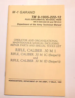 M 1 GARAND .30 Caliber Rifle Maintenance Manual NOS • $7