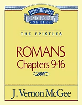 Romans : Chapters 9-16 Paperback J. Vernon McGee • $5.76