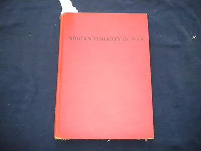 1941 Modern Publicity In War Hardcover Book Edited By F. A. Mercer - Kd 8000 • $60