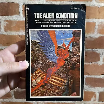 The Alien Condition - Edited By Stephen Goldin - 1973 Ballantine - Mati Klarwein • $10