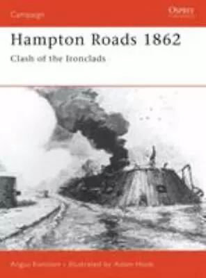 Hampton Roads 1862: Clash Of The Ironclads (Campaign) History War Military W • $13.69