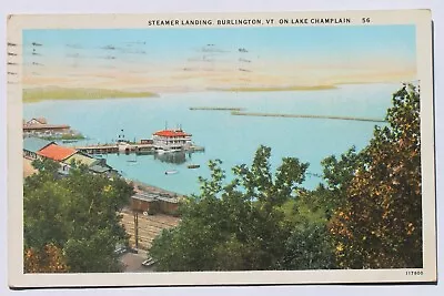 STEAMER LANDING BURLINGTON VT VERMONT ON LAKE CHAMPLAIN 1929 Railroad Station • $5.55