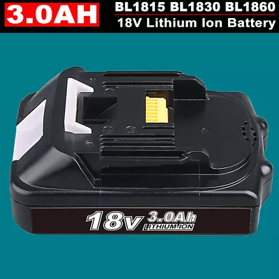 Replacement For Makita 18V 3.0Ah Lithium Ion Battery BL1815 BL1820 BL1830 • $16.89
