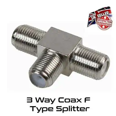 3 Way Tee TV Splitter Screw Connector Aerial Adaptor Coaxial Sat Sky Virgin • £2.95