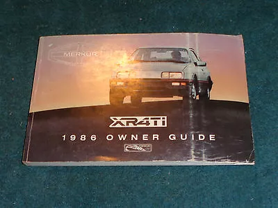 1986 MERCURY MERKUR XR4Ti OWNER'S MANUAL / ORIGINAL GUIDE BOOK • $22.50