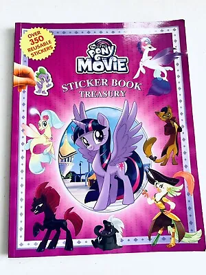 MY LITTLE PONY : The Movie Sticker Book Treasury (350+ Reusable Stickers!) • $24.99