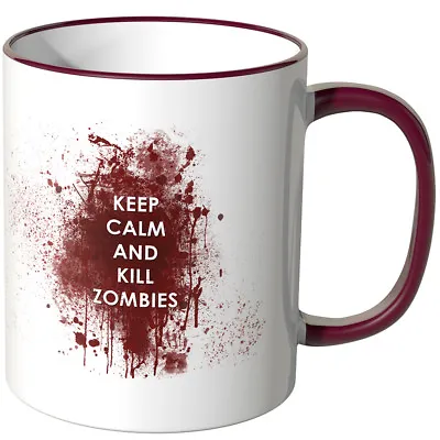 WANDKINGS Cup Saying  KEEP CALM AND KILL ZOMBIES  Various Colors Gift  • £17.31