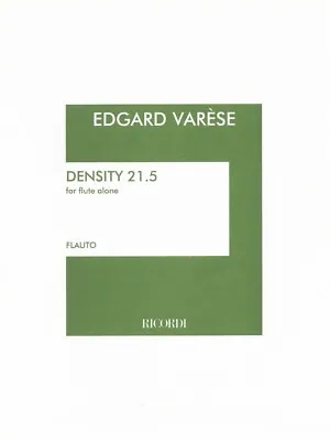 Density 21.5 For Solo Flute Sheet Music Edgard Varese NEW 050481056 • $8.95