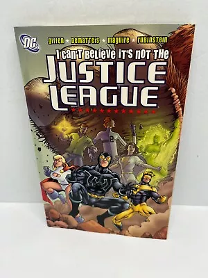 I Can't Believe It's Not The Justice League (DC Comics 2005 January 2006) • $14.99
