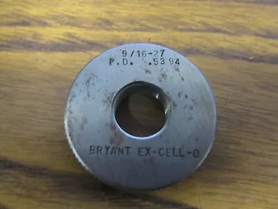 BRYANT EX-CELL-O Thread Ring Gage 9/16  • $75