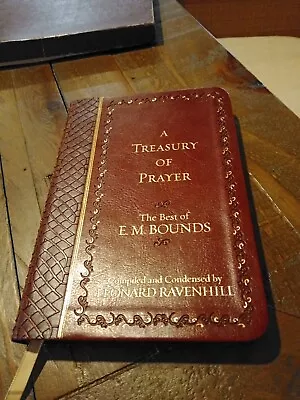 A Treasury Of Prayer: The Best Of E.M. Bounds (Imitation Leather) – Includ... • $10