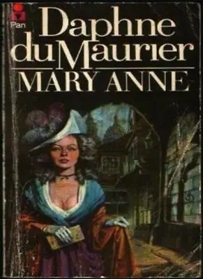 Mary Anne By  Daphne Du Maurier. 9780330248396 • £3.08