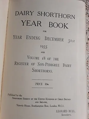 £6.99 • Buy The Dairy Shorthorn Year Book 1934-35 With Vol 18 Of Register 63035-66143 1936