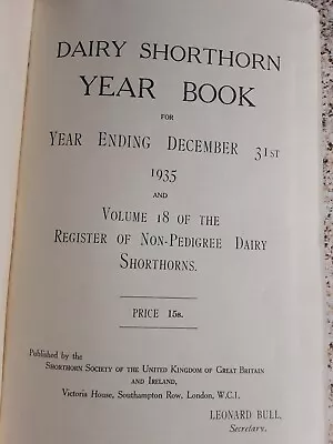 £6.99 • Buy The Dairy Shorthorn Year Book 1934-35 With Vol 18 Of Register 63035-66143 1936