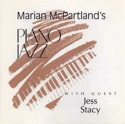 Marian McPartland's Piano Jazz With Guest Jess Stacy SEALED CD (23) • $22.47