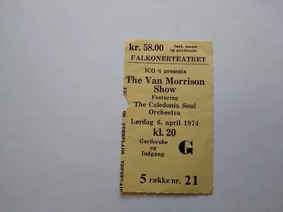 The Van Morrison Show Ticket Stub April 6 1974 Falkoner Copenhagen Denmark • $75