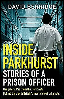 £8.61 • Buy UK Inside Parkhurst Stories Of A Prison Officer High Quality